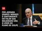 Análise: Bolsonaro liderou organização criminosa, afirma Moraes | CNN PRIME TIME