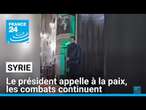 Syrie : le président par intérim appelle à la paix, les combats continuent • FRANCE 24