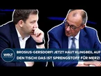 BROSIUS-GERSDORF: Neuer Sprengstoff für Kanzler Merz! Jetzt haut SPD-Boss Klingbeil auf den Tisch!
