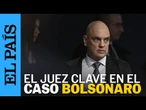 ALEXANDRE de MORAES: las tres confrontaciones del juez clave en el juicio contra BOLSONARO | EL PAÍS