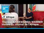 Thérèse KAYIKWAMBA WAGNER, ministre des Affaires étrangères de la RDC dans le Journal de l'Afrique