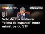 Daniela Lima: Voto de Fux causa 'espanto' entre ministros do STF após condenação de centenas por 8/1