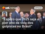 Golpistas precisam de punição; que 2025 traga isso e muito mais para eles | Leonardo Sakamoto