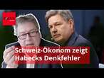 Ökonom zerlegt Habecks Reform-Idee und zeigt, wie es besser geht