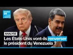 Les États-Unis veulent-ils renverser le président du Venezuela, Nicolas Maduro ? • FRANCE 24