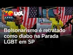 Bolsonarismo é retratado como diabo segurando bandeira dos EUA na Parada LGBT em São Paulo; vídeo
