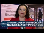 DEUTSCHLAND: Zahl der Arbeitslosen gesunken! Andrea Nahles äußert sich zur Lage und macht Prognose