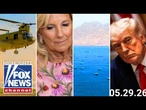 Fox News Highlights - May 29th, 2026