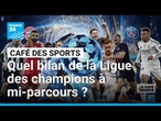 À mi-parcours, la Ligue des champions nouvelle formule tient-elle ses promesses ? • FRANCE 24
