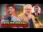 DECYDUJĄCE STARCIE. Przechodnie mówią kto ma zostać prezydentem.