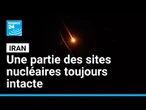 Jusqu'où Israël peut-il aller pour détruire les sites nucléaires iraniens ? • FRANCE 24
