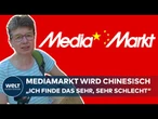 CHINESEN krallen sich MediaMarkt-Saturn! Deutsche entsetzt: "Ich finde das sehr, sehr schlecht"