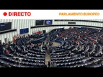 PARLAMENTO EUROPEO: LA EUROCÁMARA VOTA LA RESOLUCIÓN SOBRE GAZA | RTVE