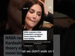 NASA has responded to Kim Kardashian’s conspiracy theory about the 1969 moon landing