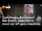 Bolsonaro participa de evento com Nunes e Tarcísio, e fala contra 'experiência nova' após Datafolha