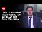 Pedro Campos sobre INSS: Governo tem que falar com quem foi lesado | CNN 360°