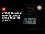 Ataque ao jornal francês Charlie Hebdo completa 10 anos | CNN NOVO DIA