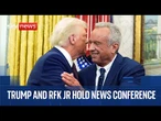 Trump and health secretary RFK Jr hold news conference at the White House