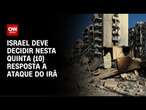 Israel deve decidir nesta quinta (10) resposta a ataque do Irã | LIVE