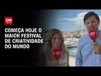 Cannes Lions 2026: evento começa nesta segunda-feira (22) | CNN NOVO DIA