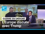 L'Europe discute avec Trump des moyens d'augmenter la pression sur la Russie • FRANCE 24