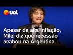 'A recessão terminou', diz Milei sobre Argentina; país tem inflação de 200% ao ano