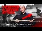 I Stopped a Terror Attack On My First Day Out Of Prison | Survivor Stories | Daily Mail