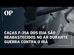 Caças F-35A dos EUA são reabastecidos no ar durante guerra contra o Irã; veja vídeo