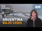 ARGENTINA: Una OLA de FRÍO POLAR cubre el PAÍS de NIEVE y DEJA TEMPERATURAS EXTREMAS | RTVE