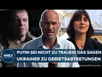 PUTINS KRIEG: Donbass der Preis für Frieden? Ukrainer misstrauen mutmaßlichen Vorschlag