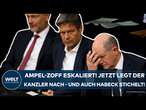 OLAF SCHOLZ: Ampel-Zoff eskaliert! Jetzt legt der Kanzler noch mal nach - und auch Habeck stichelt