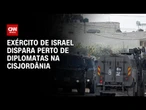 Soldados israelenses disparam perto de diplomatas na Cisjordânia | CNN 360°