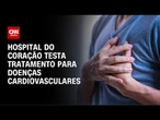 HCor testa pílula única para prevenir infarto e AVC | CNN PRIME TIME