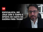 Irã aposta no custo da guerra para Trump e joga com o tempo, diz especialista | WW