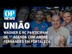 Após declararem apoio, Wagner e RC participam de agenda com André Fernandes l O POVO NEWS