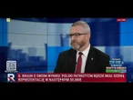 Braun: polski prezydent musi przedkładać racje Polski nad jakikolwiek inne! | Gość Dzisiaj