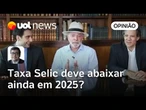 Taxa Selic deve encontrar condições para BC reduzi-la até o final do ano, analisa Felipe Salto