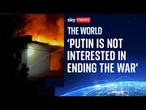 'Worst attack in Kyiv since beginning of invasion' | Russian strikes in Ukraine