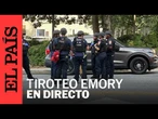 DIRECTO | Policía responde a un tirador activo en la Universidad de Emory, Atlanta | EL PAÍS