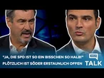 WELT TALK SPEZIAL: "Ja, die SPD ist so ein bisschen so halb!" Plötzlich wird Söder erstaunlich offen