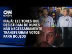 Irajá: Eleitores que desistiram de Nunes não necessariamente transferiram votos para Boulos | 360°