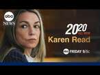 Trailer: 20/20 'Karen Read: The Perfect Storm’ - Premieres Sept. 6th on ABC