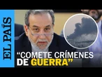 ACUERDO NUCLEAR | Irán acusa a Israel de "crímenes de guerrea" en su reunión con líderes europeos