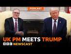 What happened when President Trump met the UK PM Starmer? | BBC Newscast