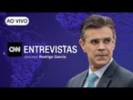 AO VIVO: CNN Entrevistas com Rodrigo Garcia, ex-governador de São Paulo | 04/05/2025