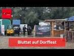 Acht Verletzte auf Dorffest - Täter weiter auf der Flucht