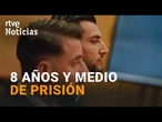 RAFA MIR, CONDENADO a 8 AÑOS y MEDIO de PRISIÓN por AGRESIÓN SEXUAL y LESIONES | RTVE Noticias