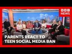 Parents react as PM Keir Starmer announces ban on social media for under-16s | BBC News