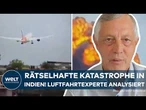 FLUGZEUGABSTURZ INDIEN: Rätselhafter Crash des Air India-Fliegers | Luftfahrtexperte analysiert