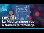 Le tatouage, art millénaire et controversé, mis à l'honneur à Marseille • FRANCE 24